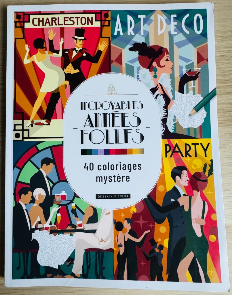 Kaft van kleurboek Incroyables Annees Folles